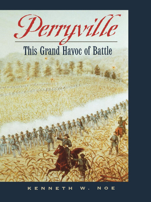 Title details for Perryville by Kenneth W. Noe - Available